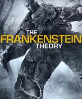 The Frankenstein Theory /  